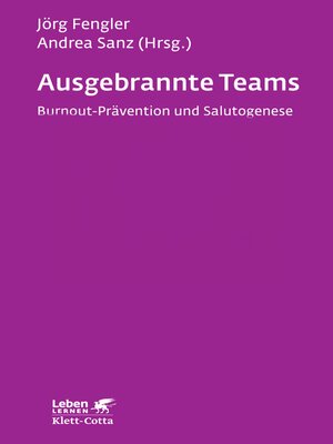 cover image of Ausgebrannte Teams (Leben Lernen, Bd. 235)